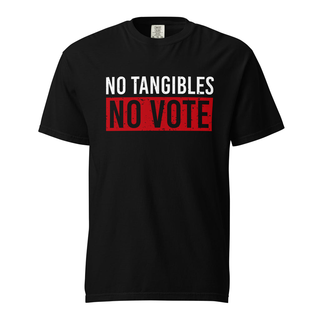 No Tangibles, No Vote