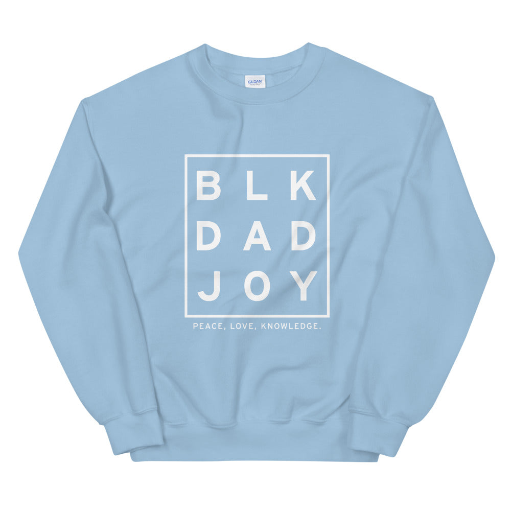 BLK Dad Joy Sweatshirt