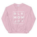 BLK Mom Joy Sweatshirt